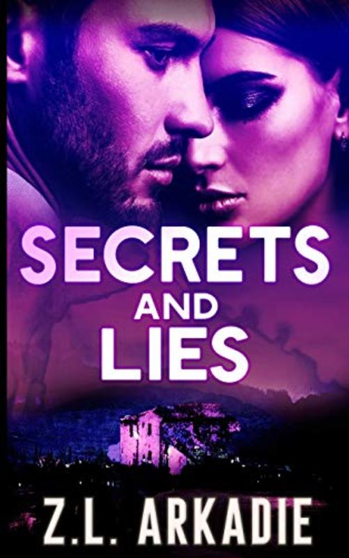 Book cover for "Secrets And Lies / Secrets and Chance" by ZL Arkadie