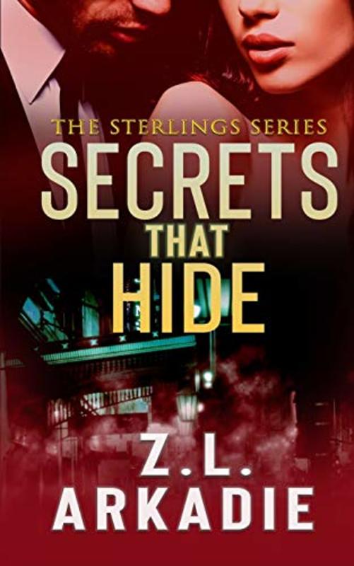 Book cover for "Secrets That Hide / Revelations" by ZL Arkadie