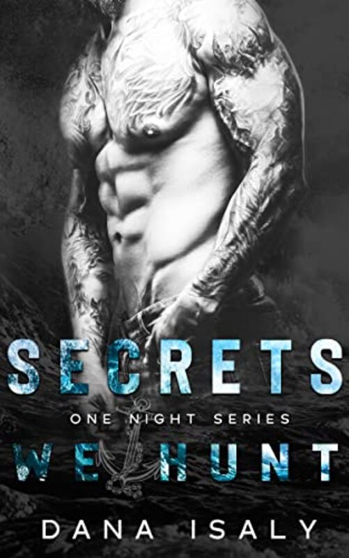 Book cover for "Secrets We Hunt" by Dana Isaly