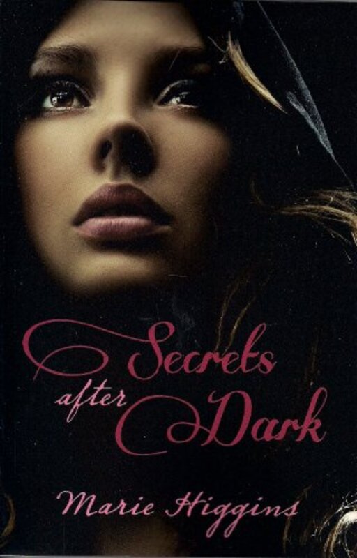 Book cover for "Secrets after Dark" by Marie Higgins