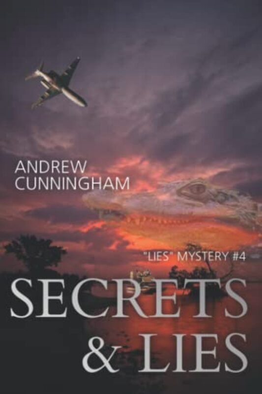 Book cover for "Secrets and Lies" by Andrew Cunningham