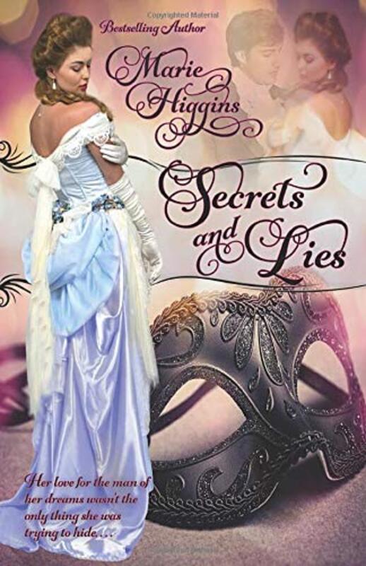 Book cover for "Secrets and Lies" by Marie Higgins