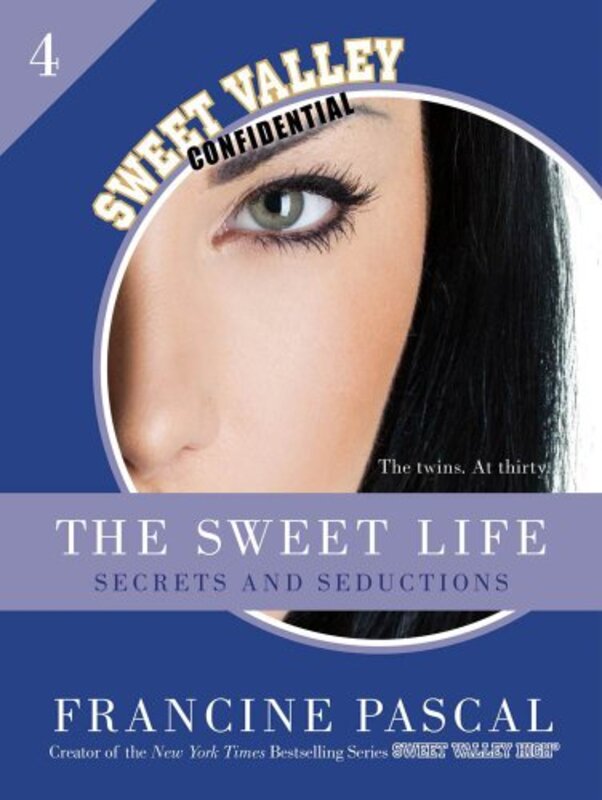 Book cover for "Secrets and Seductions" by Francine Pascal