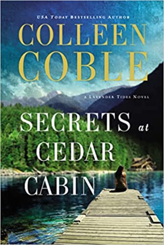 Book cover for "Secrets at Cedar Cabin" by Colleen Coble