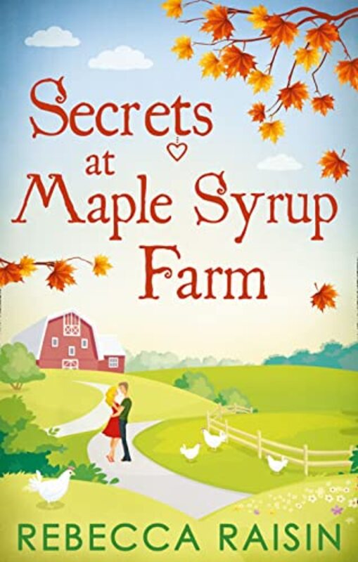 Book cover for "Secrets at Maple Syrup Farm" by Rebecca Raisin
