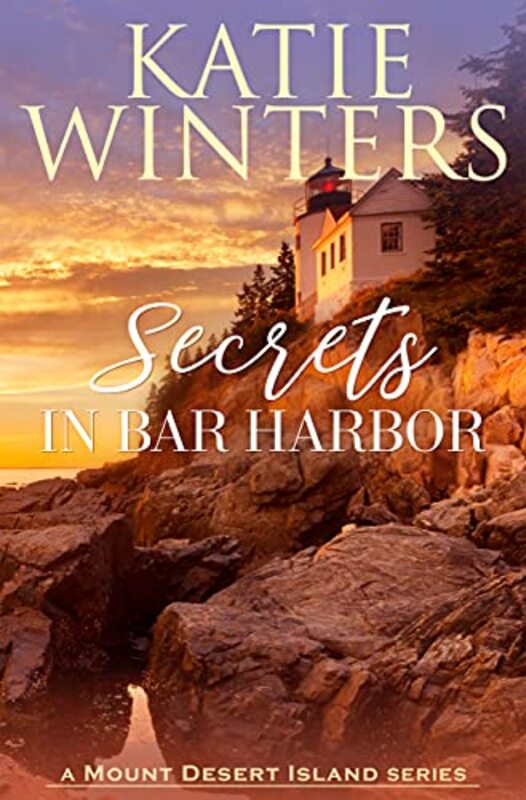Book cover for "Secrets in Bar Harbor" by Katie Winters