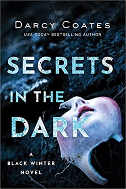 Book cover for "Secrets in the Dark" by Darcy Coates