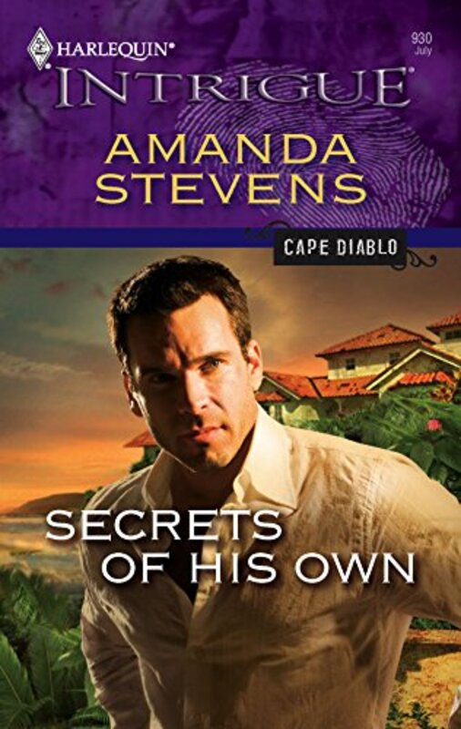 Book cover for "Secrets of His Own" by Amanda Stevens