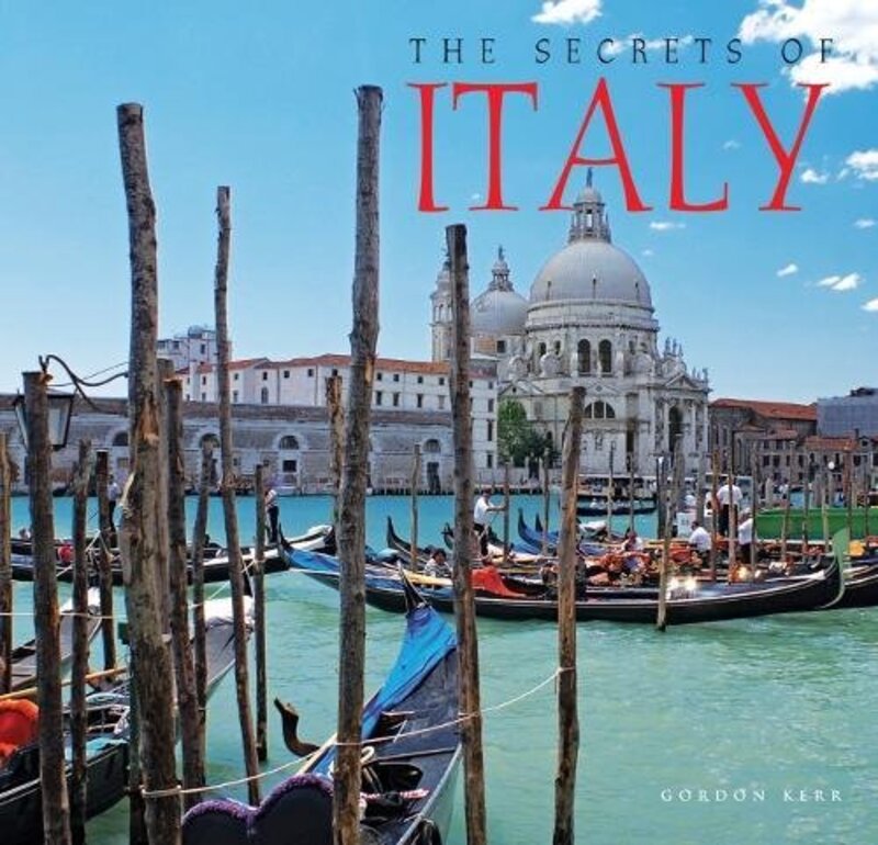Book cover for "Secrets of Italy" by Gordon Kerr