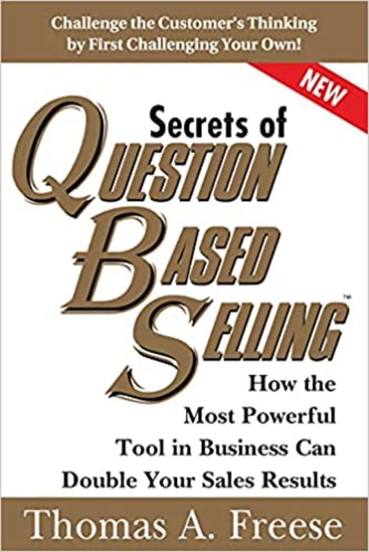 Book cover for "Secrets of Question-Based Selling" by Thomas Freese