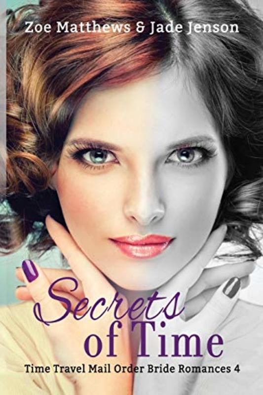 Book cover for "Secrets of Time" by Zoe Matthews