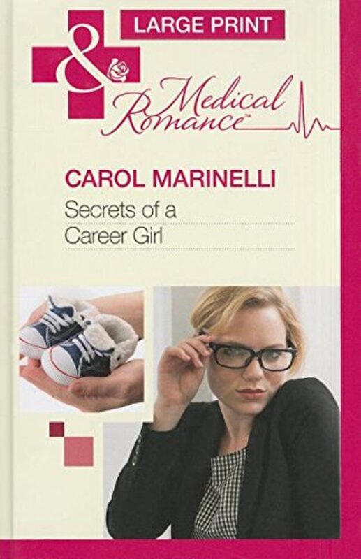 Book cover for "Secrets of a Career Girl" by Carol Marinelli