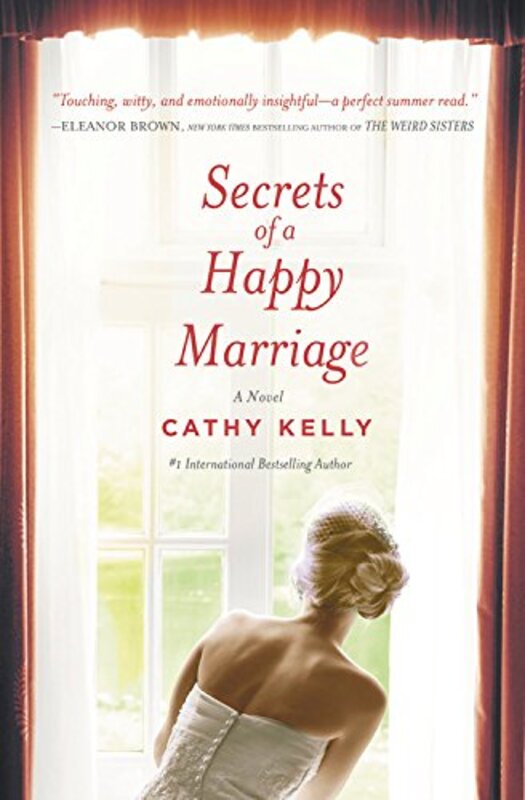 Book cover for "Secrets of a Happy Marriage" by Cathy Kelly