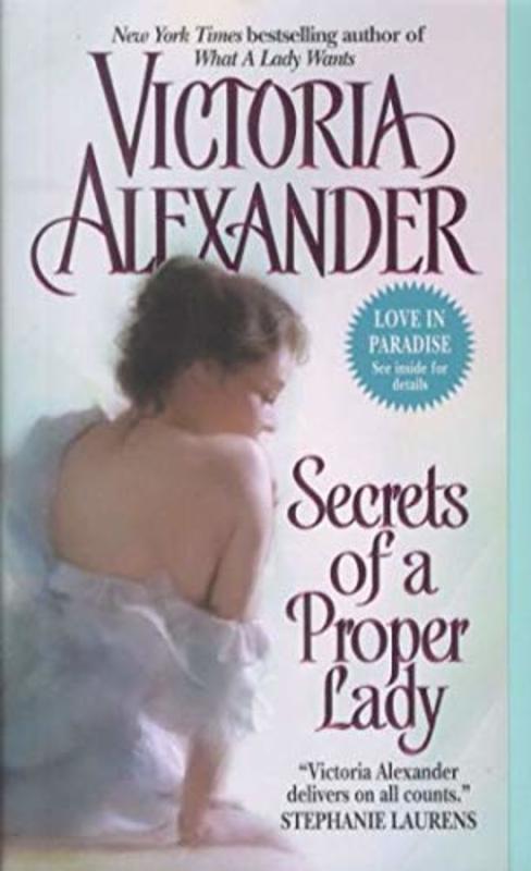 Book cover for "Secrets of a Proper Lady" by Victoria Alexander