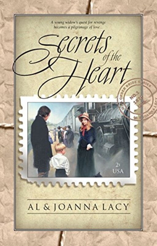 Book cover for "Secrets of the Heart" by Al Lacy
