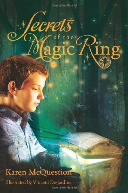 Book cover for "Secrets of the Magic Ring" by Karen McQuestion