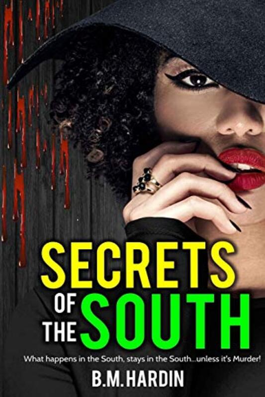 Book cover for "Secrets of the South" by BM Hardin