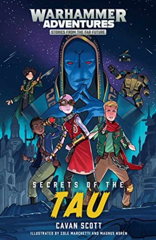 Book cover for "Secrets of the Tau" by Cavan Scott