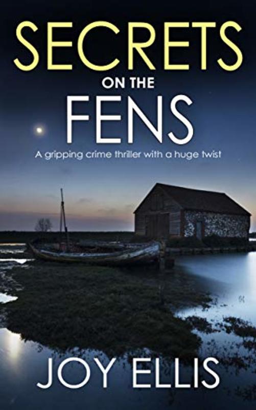 Book cover for "Secrets on the Fens" by Joy Ellis