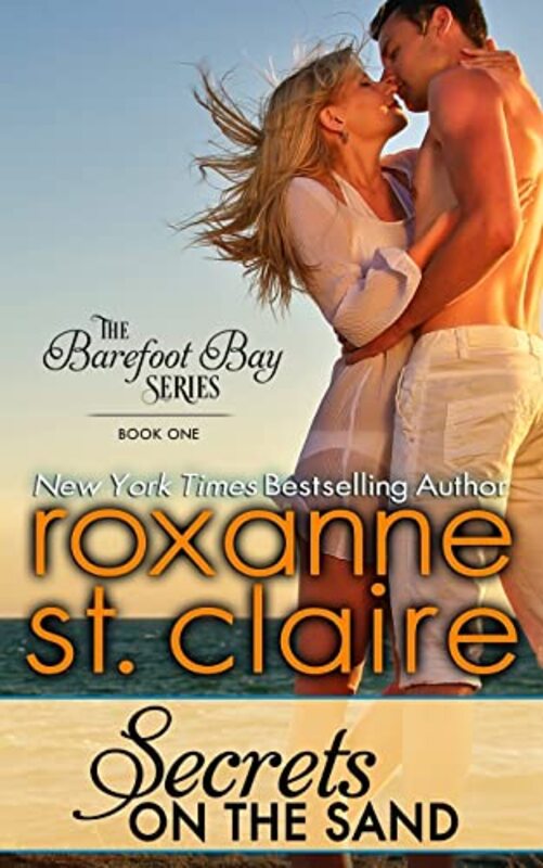 Book cover for "Secrets on the Sand" by Roxanne St Claire
