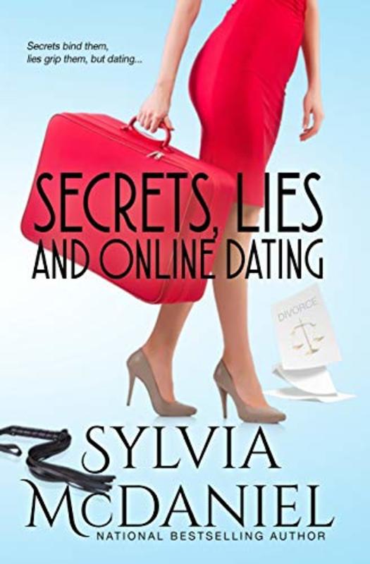Book cover for "Secrets, Lies, and Online Dating" by Sylvia McDaniel