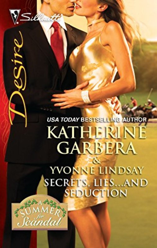 Book cover for "Secrets, Lies... and Seduction" by Yvonne Lindsay