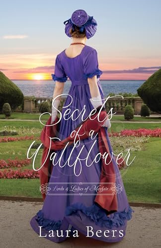 Book cover for "Secrets of a Wallflower" by Laura Beers