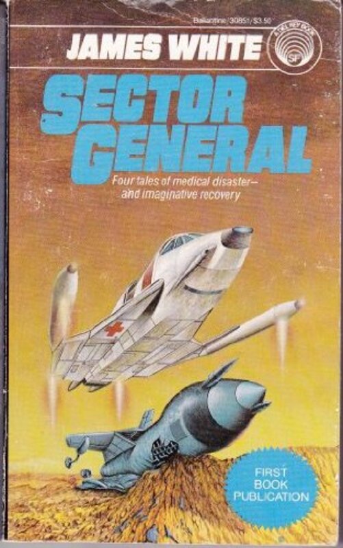 Book cover for "Sector General" by James White