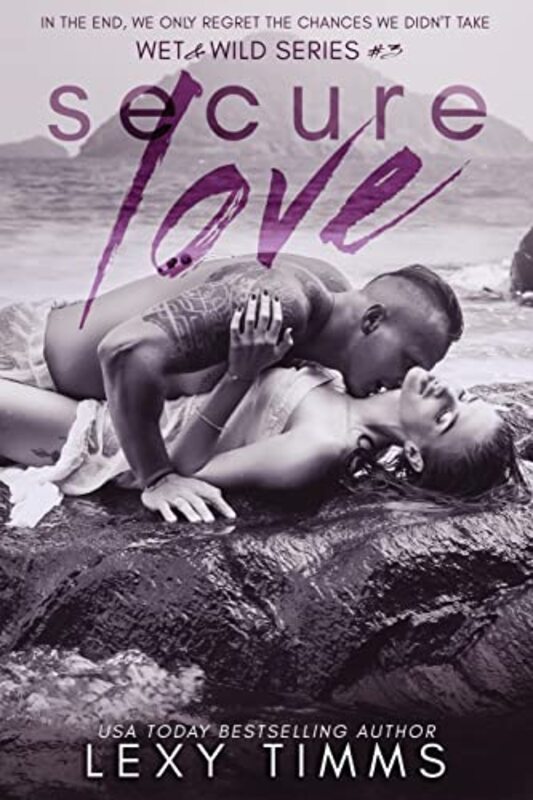 Book cover for "Secure Love" by Lexy Timms