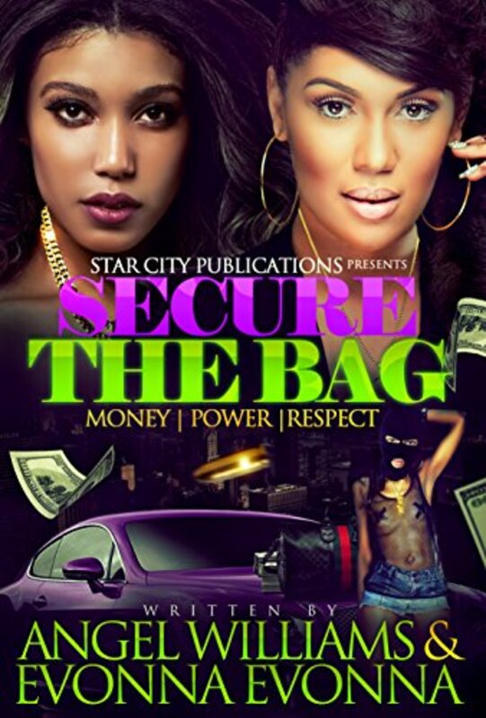 Book cover for "Secure The Bag" by Angel Williams