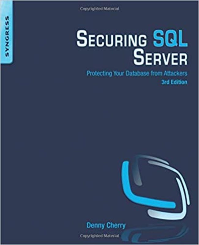 Book cover for "Securing SQL Server" by Denny Cherry