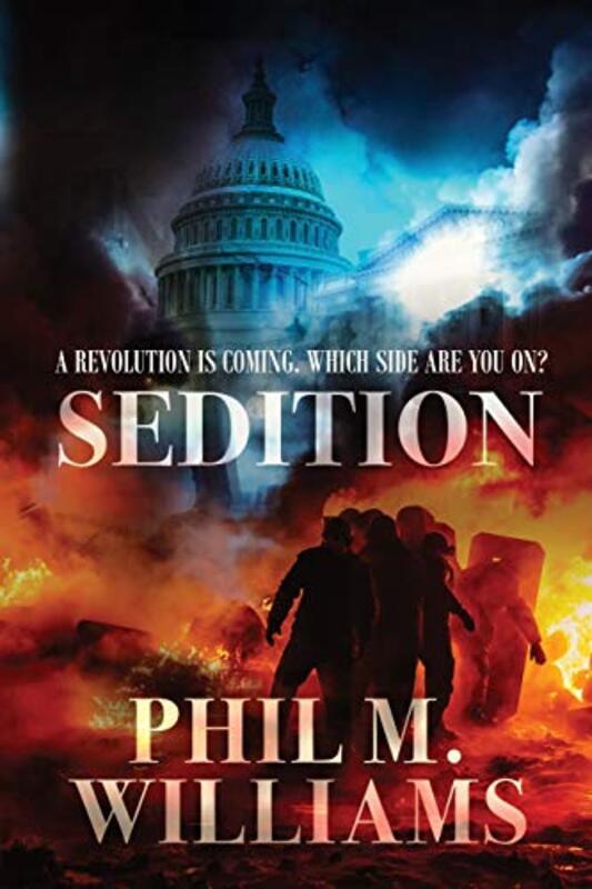 Book cover for "Sedition" by Phil M Williams
