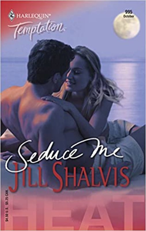 Book cover for "Seduce Me" by Jill Shalvis