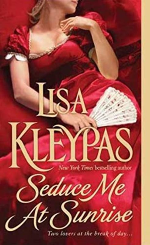 Book cover for "Seduce Me at Sunrise" by Lisa Kleypas
