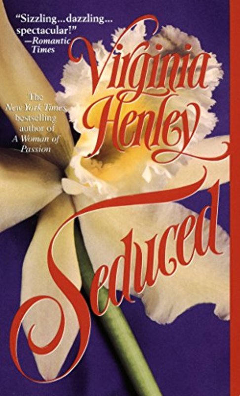 Book cover for "Seduced" by Virginia Henley