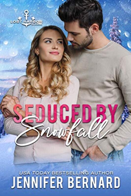 Book cover for "Seduced by Snowfall" by Jennifer Bernard