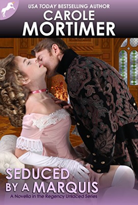 Book cover for "Seduced by a Marquis" by Carole Mortimer