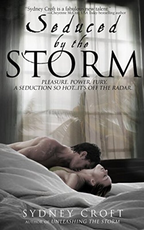 Book cover for "Seduced by the Storm" by Larissa Ione