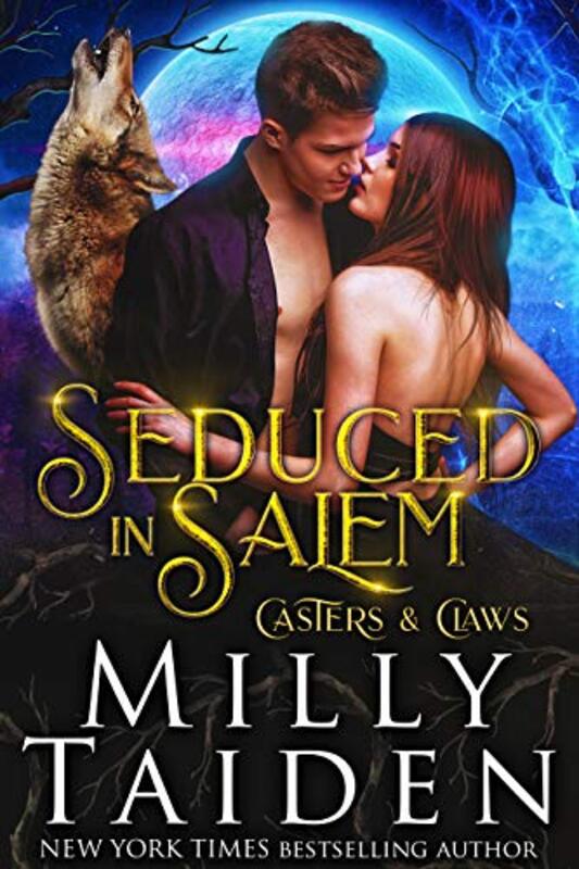 Book cover for "Seduced in Salem" by Milly Taiden