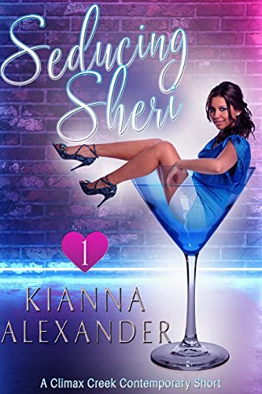 Book cover for "Seducing Sheri" by Kianna Alexander