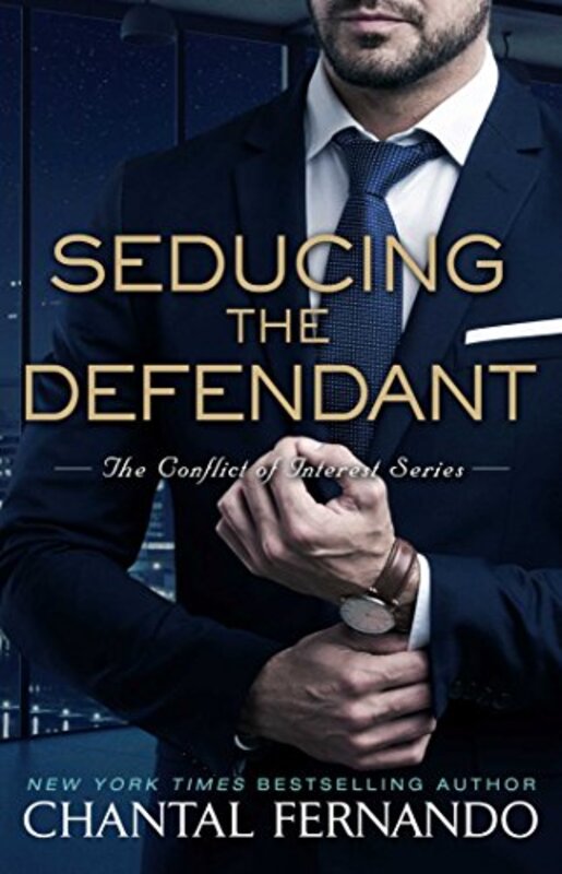 Book cover for "Seducing the Defendant" by Chantal Fernando