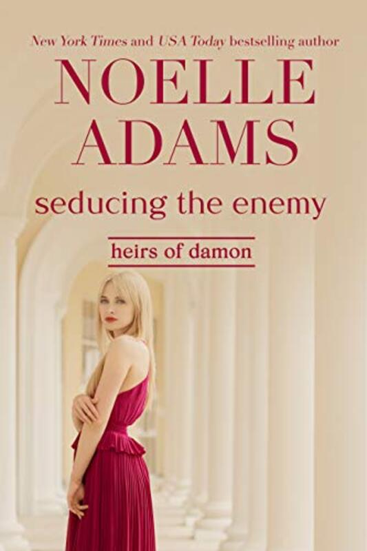 Book cover for "Seducing the Enemy" by Noelle Adams