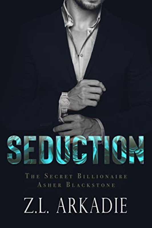 Book cover for "Seduction" by ZL Arkadie