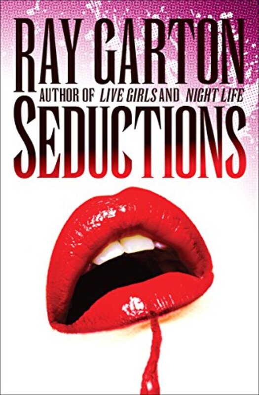 Book cover for "Seductions" by Ray Garton