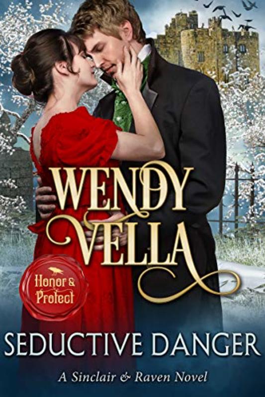 Book cover for "Seductive Danger" by Wendy Vella
