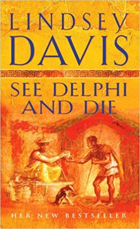 Book cover for "See Delphi and Die" by Lindsey Davis
