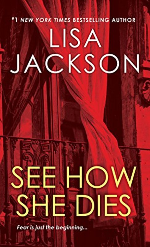 Book cover for "See How She Dies" by Lisa Jackson