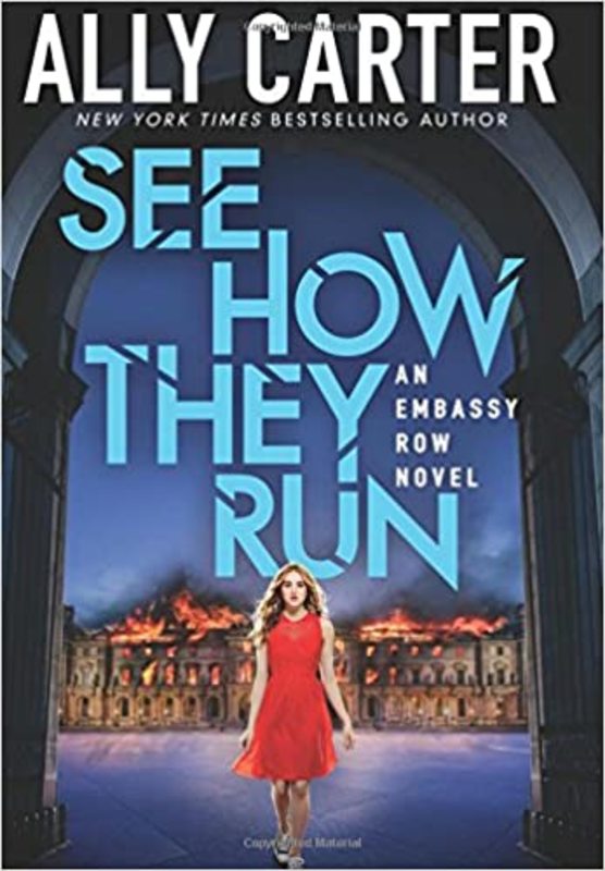 Book cover for "See How They Run" by Ally Carter