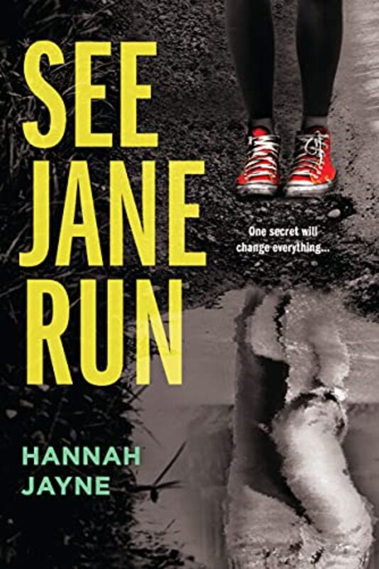 Book cover for "See Jane Run" by Hannah Jayne