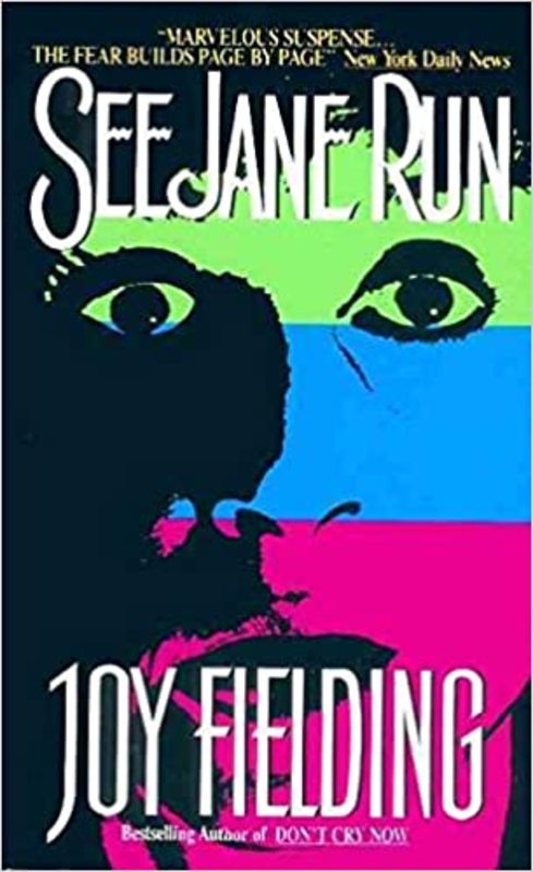Book cover for "See Jane Run" by Joy Fielding